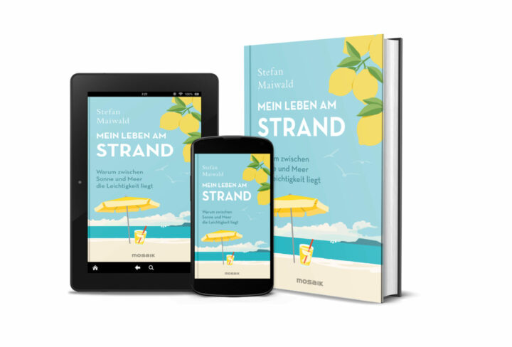 Stefan Maiwald – Mein Leben am Strand